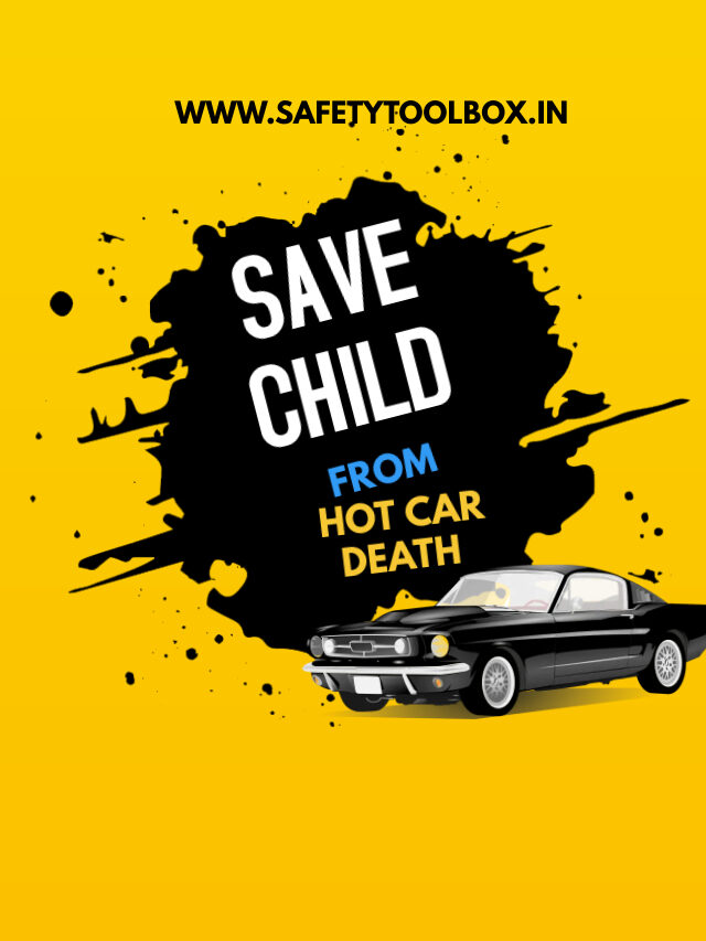 Save Child from Hot car accidents