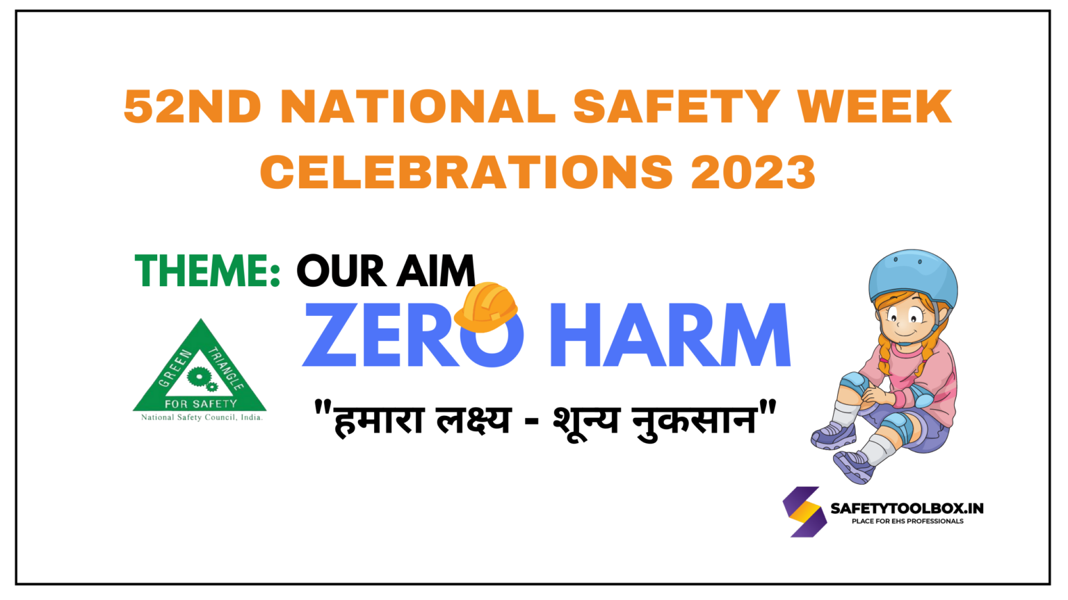 National Safety Day Theme 2023 - Safety Toolbox